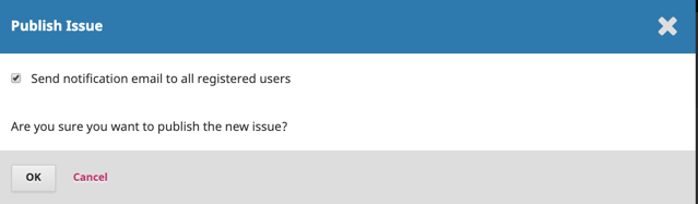 Image displaying the option to choose whether a notification email should be sent in the Publish Issue dialogue.