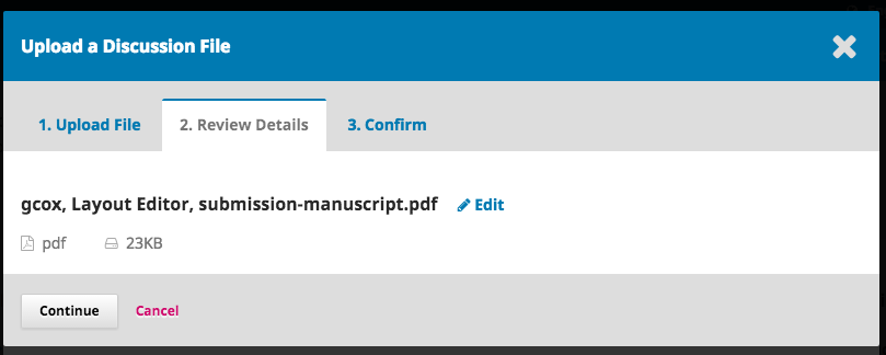 Step 2 of uploading galley file in discussion- confirming file name.