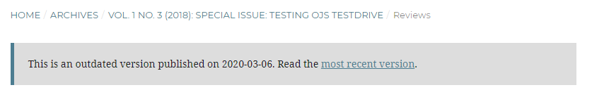 Warning notification of outdated version on article abstract page and prompt to read the most recent version.
