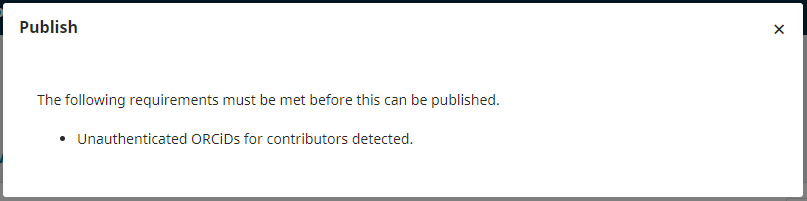 OJS error message saying unauthenticated ORCiDs for contributors detected.