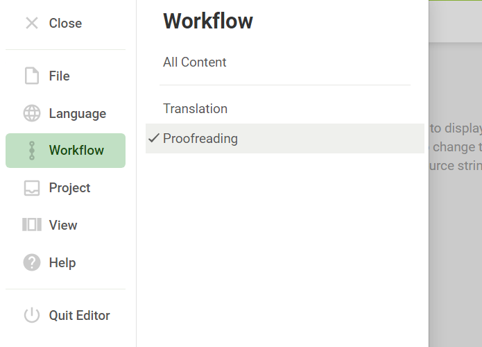 The workflow stage selection menu in the Editor menu.